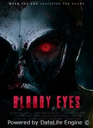 Кровавые глаза 2025